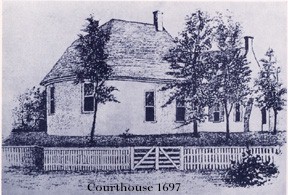 Courthouse 1697
